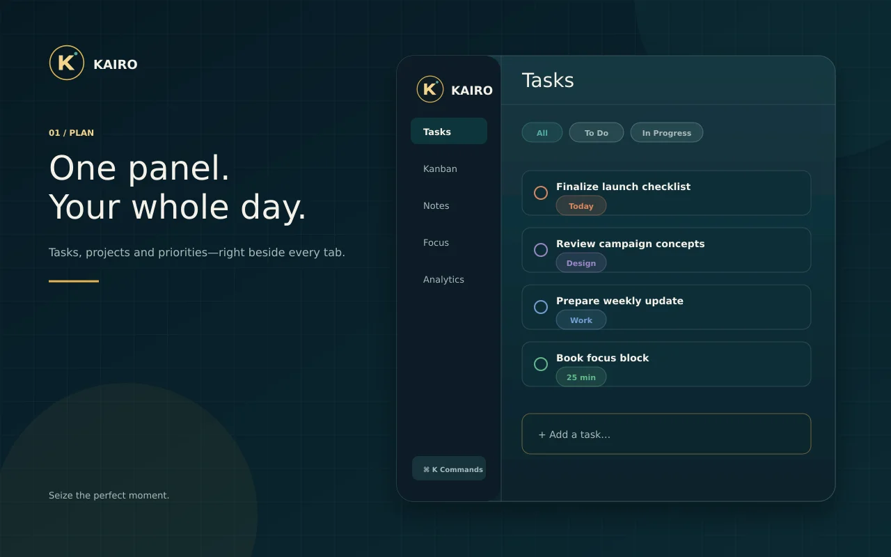 Kairo — a dedicated task workspace in the browser.